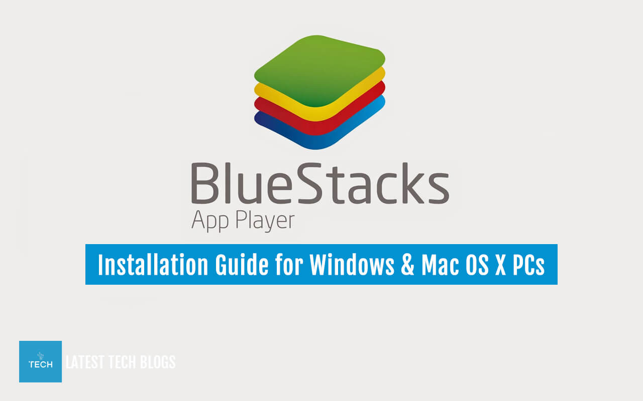 Bluestacks App Player For Mac Os